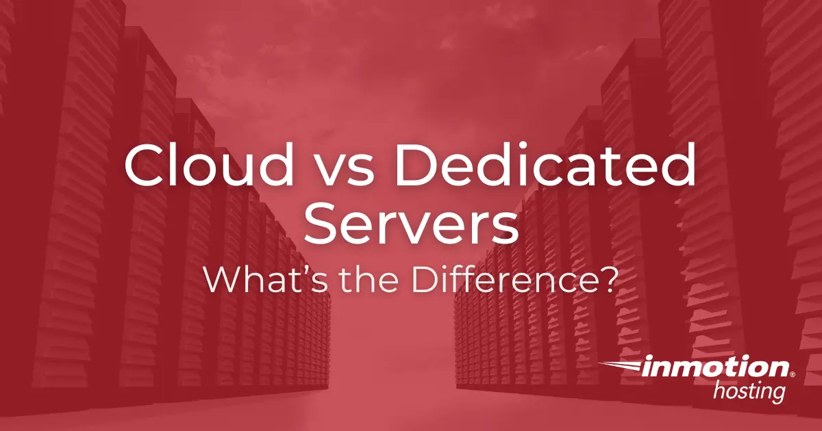 Cloud Computing vs Dedicated Servers