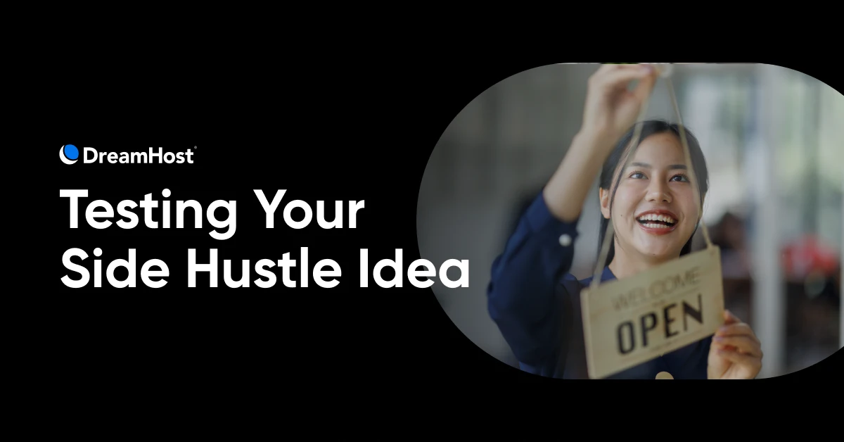 Validate Your Side Hustle Idea for Free
