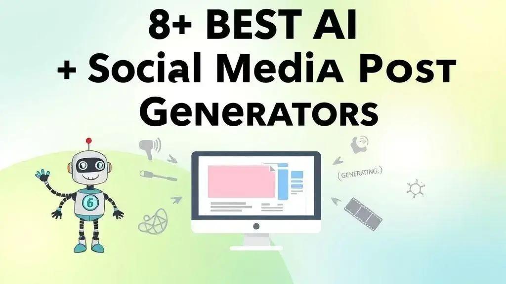 Maximize Your Content Strategy with AI Social Media Post Generators